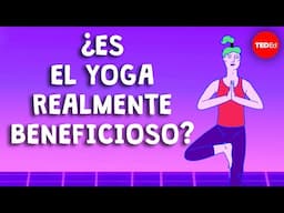 Los efectos del yoga en el cuerpo y el cerebro - Krishna Sudhir