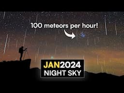 What's in the Night Sky January 2024 🌌 Quadrantid Meteor Shower | Mercury-Mars Conjunction