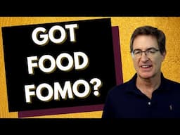 Clear Your Food FOMO and Make Better Choices - Tapping with Brad Yates