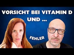 UNSERE GRÖSSTEN VITAMIN-FEHLER 🧐