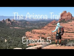 The Arizona Trail 2023. Episode 5