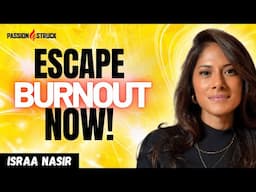 Break FREE from BURNOUT with Israa Nasir's Proven Strategies!