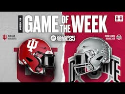 SIMMING INDIANA-OHIO STATE | EA CFB 25 GAME OF THE WEEK 🍿