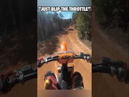 Just Blip the Throttle