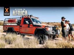 Right Place, Wrong Time | XOVERLAND's Return to Africa EP4 | The Kalahari, Botswana