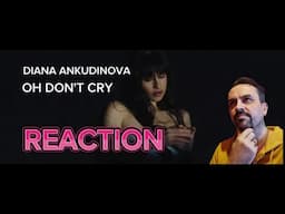 Diana Ankudinova - Oh, Don't Cry (Mood video 2024) REACTION