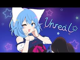 【Original song】 Unreal - Wolfychu 【Animated MV】