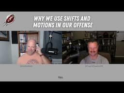 Why We use Shifts and Motions in Our Offense | FBCP S17E05