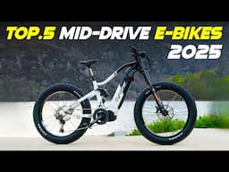 Top 5 Best Mid-Drive Electric Bikes for 2025