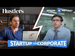 Startup Idea Gets Rejected vs Corporate Job Success | Sanjay Ki Kahani | Hustlers | Amazon MX Player