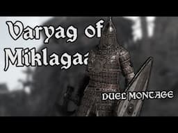 VARYAG OF MIKLAGAARD | Varangian Guard Duel Montage [For Honor]