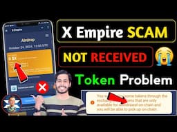 X Empire Token Not Recived 😭 x empire airdrop token not recived, x empire token price, x empire new