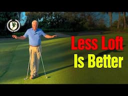 4 Reasons Less Loft is Better for Chipping Around the Green