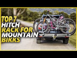 Best Hitch Rack for Mountain Bikes | Top 7 Hitch Mount Bike Racks For Car And Truck