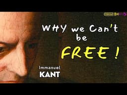 KANT |  Free Will in a Determined World | Critique of Pure Reason