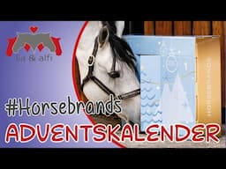 Lia & Alfi - Horsebrands Adventskalender 2024 Unboxing