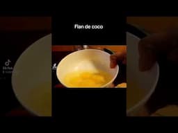 Flan de coco #fyp #recipes #explore #food