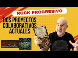 Rock progresivo: 2 proyectos colaborativos actuales