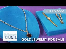 Beautiful Collection of Gold Jewelry | Dickinson's Real Deal | S15 E05