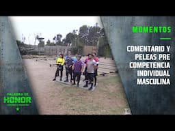 Comentario y peleas pre competencia individual | Palabra de Honor | Canal 13