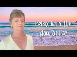 Go With the Flow Guided Meditation