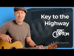 Key To The Highway by Eric Clapton | Blues Guitar Lesson