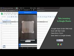 Take your inventory to Google Sheets with QR, Bar code scanning Web Apps