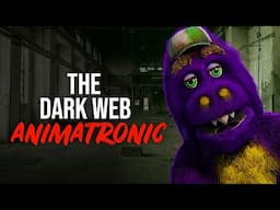 The Dark Web Animatronic | Mr Munch Creepypasta