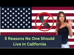 5 Reasons NO ONE should live in California - REACTION!