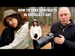 How To Take Portraits In Overcast Day | Canon EOS R5