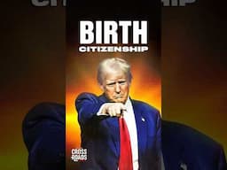 No More Birth Citizenship?