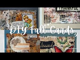 DIY Fall Cards Using Mixed Media Prompts