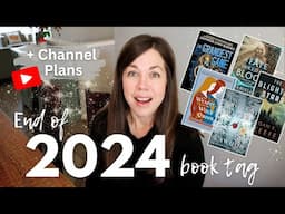 Book & Channel Plans for End of 2024 II End of the Year Book Tag