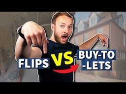 Buy-to-let VS Flips? Who wins?