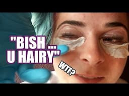 "BISH..U HAIRY" WTF!? ||