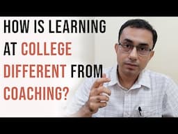 IIT prof discusses: What are the differences between College education and Coaching?