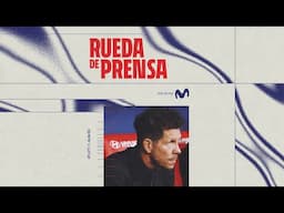 🎙️ LALIGA, JORNADA 14 | Rueda de prensa de Simeone antes del Atleti-Alavés