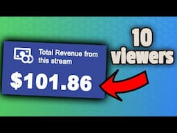 How I made $100 on Twitch with less than 10 average viewers