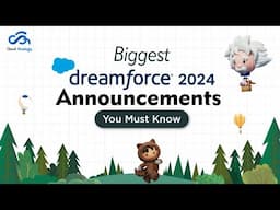 Biggest Dreamforce 2024 Announcements You Must Know