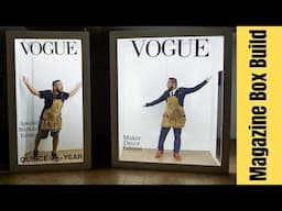 I Built a Vogue Booth in a Magazine Box and Here's How I did it