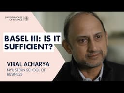 Basel III, Financial Stability, and Regulatory Gaps: An Interview with Viral Acharya