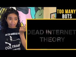 Dead Internet Theory: The internet won't recover from this? | reaction