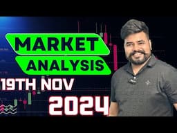 Market Analysis for 19th Nov | IFW Market Analysis | Banknity Option trading