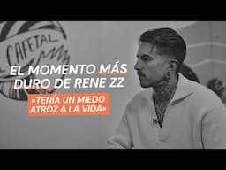 TENÍA UN MIEDO ATROZ A LA VIDA - Rene ZZ explica uno de los peores momentos de su vida