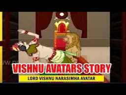 Vishnu Avatars Story | Lord Vishnu Narasimha Avatar | Vishnu Stories