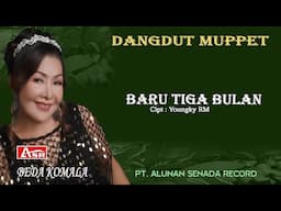 BEDA KOMALA - DANGDUT MUPPET - BARU TIGA BULAN ( Official Musik ) HD