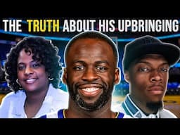 The Truth Behind Draymond Green's Family...