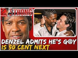 Denzel Confessed! ((( 2 STRONG )))