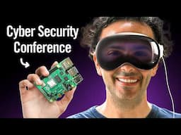 REAL experience going to a Cyber Security Conference