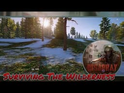 Disarray:Suvival, Surviving The Wilderness Series Pt.1 / Dayz Mobile Like game!